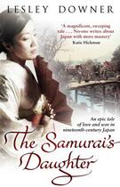 Couverture du livre « The Samurai's Daughter » de Lesley Downer aux éditions Epagine