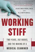 Couverture du livre « Working Stiff » de Mitchell T J aux éditions Scribner