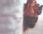 Couverture du livre « Un Prince Est Ne » de M Van Der Linden et M Rinck aux éditions Gautier Languereau