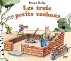 Couverture du livre « Les trois petits cochons » de Bruno Heitz aux éditions Seuil Jeunesse