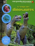 Couverture du livre « Au temps des dinosaures » de Collectifs Jeunesse aux éditions Gallimard-jeunesse