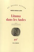 Couverture du livre « Lituma dans les Andes » de Mario Vargas Llosa aux éditions Gallimard