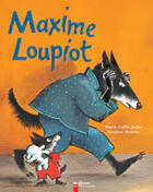 Couverture du livre « Maxime loupiot » de Marie-Odile Judes aux éditions Pere Castor