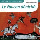 Couverture du livre « Le faucon déniché » de Jean-Come Nogues aux éditions Nathan