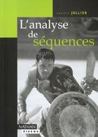 Couverture du livre « L'Analyse De Sequences » de Laurent Jullier aux éditions Nathan