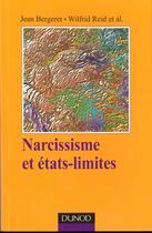 Couverture du livre « Narcissisme Et Etats Limites » de Jean Bergeret aux éditions Dunod