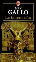 Couverture du livre « Le faiseur d'or » de Max Gallo aux éditions Le Livre De Poche