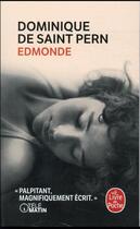 Couverture du livre « Edmonde » de Dominique De Saint Pern aux éditions Le Livre De Poche