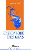 Couverture du livre « Chronique des lilas » de Georges Leno aux éditions L'harmattan