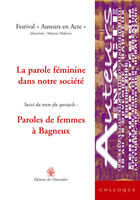 Couverture du livre « Parole Feminine Dans Notre » de Marcos Malavia aux éditions L'amandier