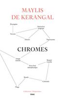 Couverture du livre « Chromes » de Maylis De Kerangal aux éditions Imec