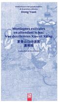 Couverture du livre « Montagnes estivales, en attendant le bac » de Dong Yuan aux éditions Nuvis