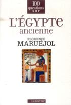Couverture du livre « L'Egypte ancienne » de Florence Maruejol aux éditions Editions De La Boetie