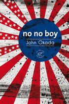 Couverture du livre « No no boy » de John Okada aux éditions Editions Du Sonneur