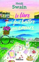 Couverture du livre « Le livre qui fait battre nos coeurs » de Heidi Swain aux éditions Ookilus