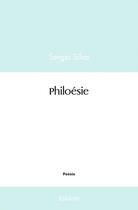 Couverture du livre « Philoesie » de Silva Sergio aux éditions Edilivre