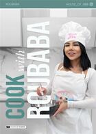 Couverture du livre « Cook with roubaba » de Roubaba aux éditions Dashbook