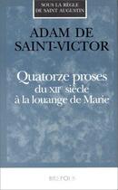 Couverture du livre « Quatorze proses du XIIe siècle » de Adam De Saint-Victor aux éditions Brepols