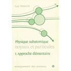 Couverture du livre « Physique subatomique » de Valentin Luc aux éditions Hermann