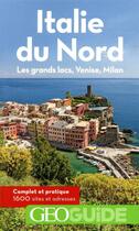 Couverture du livre « GEOguide ; Italie du Nord ; les grands lacs, Venise, Milan (édition 2020) » de Collectif Gallimard aux éditions Gallimard-loisirs