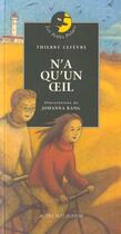 Couverture du livre « N'a qu'un oeil - les petits polars-11 » de Thierry Lefevre aux éditions Actes Sud