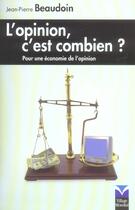 Couverture du livre « Opinion, c'est combien ? (l') » de Jean-Pierre Beaudoin aux éditions Pearson