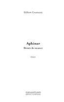 Couverture du livre « Aphinar » de Coustaury-G aux éditions Editions Le Manuscrit