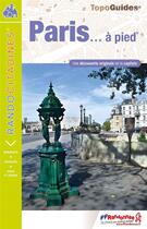Couverture du livre « Topo-guides ; randocitadines ; Paris... à pied » de  aux éditions Ffrp