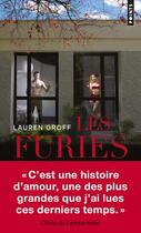 Couverture du livre « Les furies » de Lauren Groff aux éditions Points