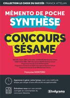 Couverture du livre « Concours sésame ; mémento de poche synthèse » de Francoise Montero aux éditions Studyrama