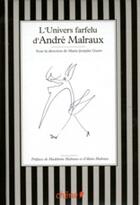 Couverture du livre « L'univers farfelu d'André Malraux » de  aux éditions Chene