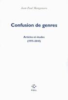 Couverture du livre « Confusion de genres ; articles et études (1975-2010) » de Jean-Paul Manganaro aux éditions P.o.l