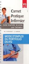 Couverture du livre « CARNET PRATIQUE INFIRMIER MODE D'EMPLOI DU PORTFOLIO EN IFSI » de M.-P. Beaudet aux éditions Vernazobres Grego