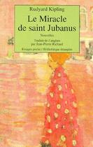 Couverture du livre « Le miracle de saint Jubanus » de Rudyard Kipling aux éditions Rivages