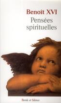 Couverture du livre « Pensées spirituelles » de Benoit Xvi aux éditions Parole Et Silence