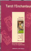 Couverture du livre « Tarot l'enchanteur » de Georges Colleuil aux éditions Diouris
