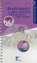 Couverture du livre « Calepin de chantier, revêtements de sols scellés » de  aux éditions Sebtp