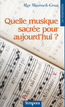 Couverture du livre « Quelle musique sacrée pour aujourd hui ? » de Miserach-Grau V. aux éditions Artege