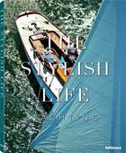 Couverture du livre « The stylish life ; yachting » de  aux éditions Teneues - Livre