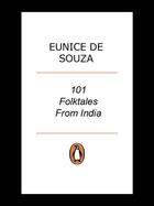 Couverture du livre « One Hundred & One Folktales From India » de Souza Eunice De aux éditions Penguin Books Ltd Digital