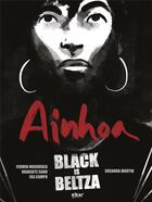 Couverture du livre « Black is Beltza II :ainhoa » de Fermin Muguruza aux éditions Elkar