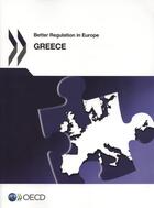 Couverture du livre « Better regulation in Europe ; Greece 2012 » de Ocde aux éditions Ocde