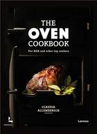 Couverture du livre « The oven cookbook /anglais » de Claudia Allemeersch aux éditions Lannoo