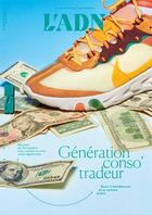 Couverture du livre « L'adn n 26 : generation conso tradeur - avril 2021 » de  aux éditions L'adn