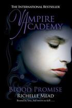 Couverture du livre « Vampire Academy: Blood Promise » de Richelle Mead aux éditions Penguin Books Ltd Digital