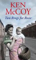 Couverture du livre « Two Rings For Rosie » de Mccoy Ken aux éditions Little Brown Book Group Digital