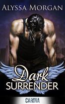 Couverture du livre « Dark Surrender » de Morgan Alyssa aux éditions Carina