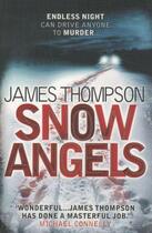 Couverture du livre « Snow angels » de James Thompson aux éditions Harper Collins Uk
