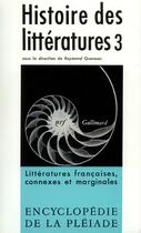 Couverture du livre « Histoire des littératures t.3 » de  aux éditions Gallimard