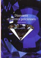 Couverture du livre « Diamants et pierres precieuses » de Patrick Voillot aux éditions Gallimard